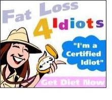 Fat Loss 4 Idiots