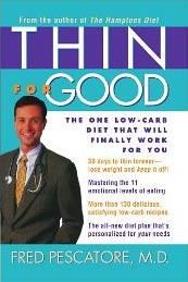 Thin for Good: The One Low-Carb Diet That Will Finally Work for You